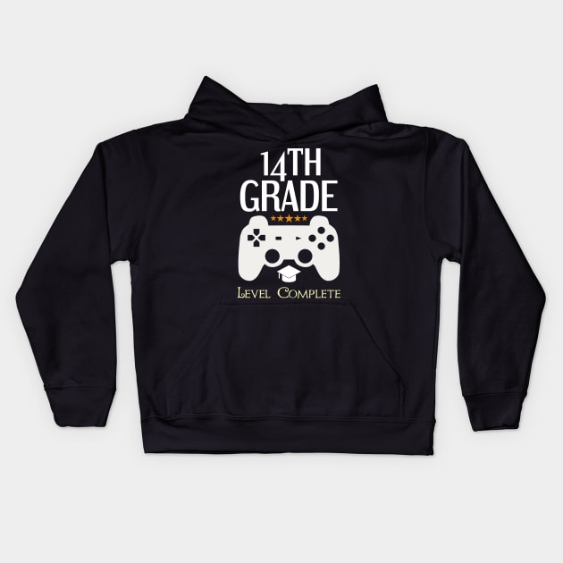 14th Grade Level Complete Video Gamer Birthday Gift Kids Hoodie by Tesszero